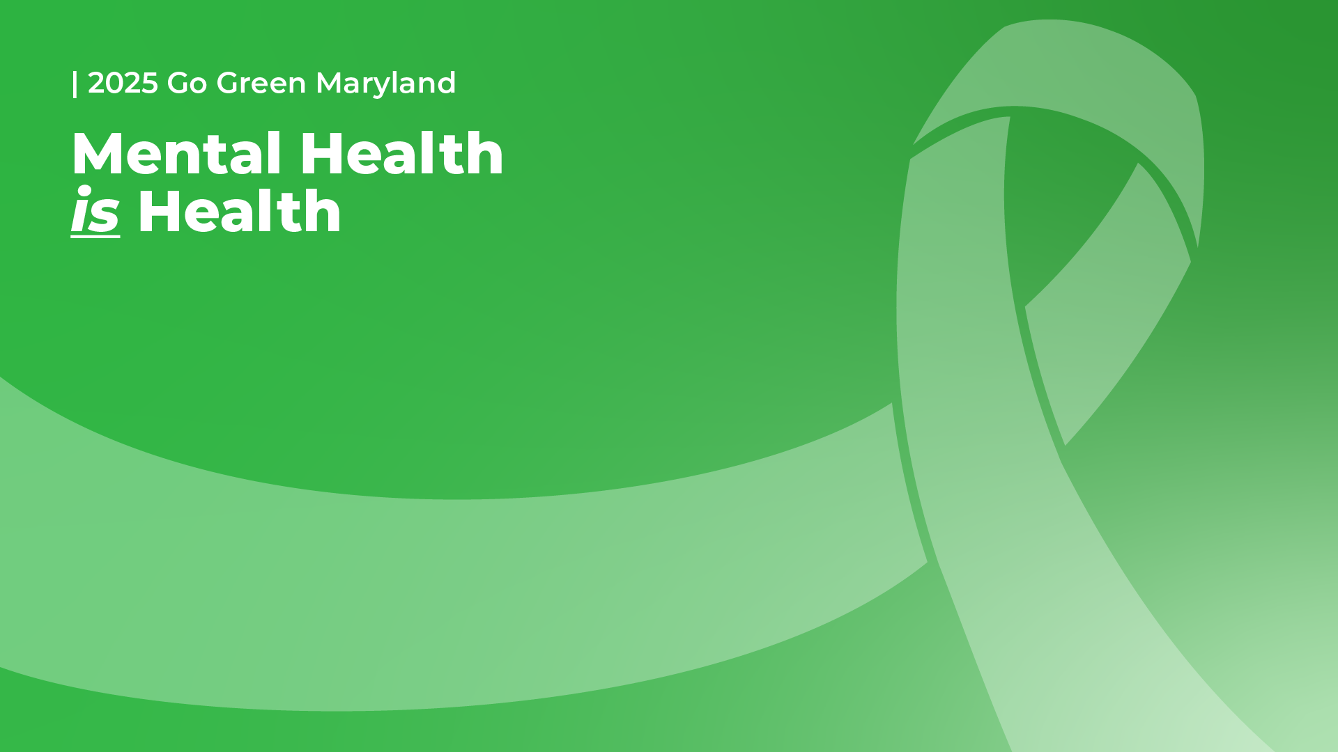 Maryland's Go Green for Mental Health