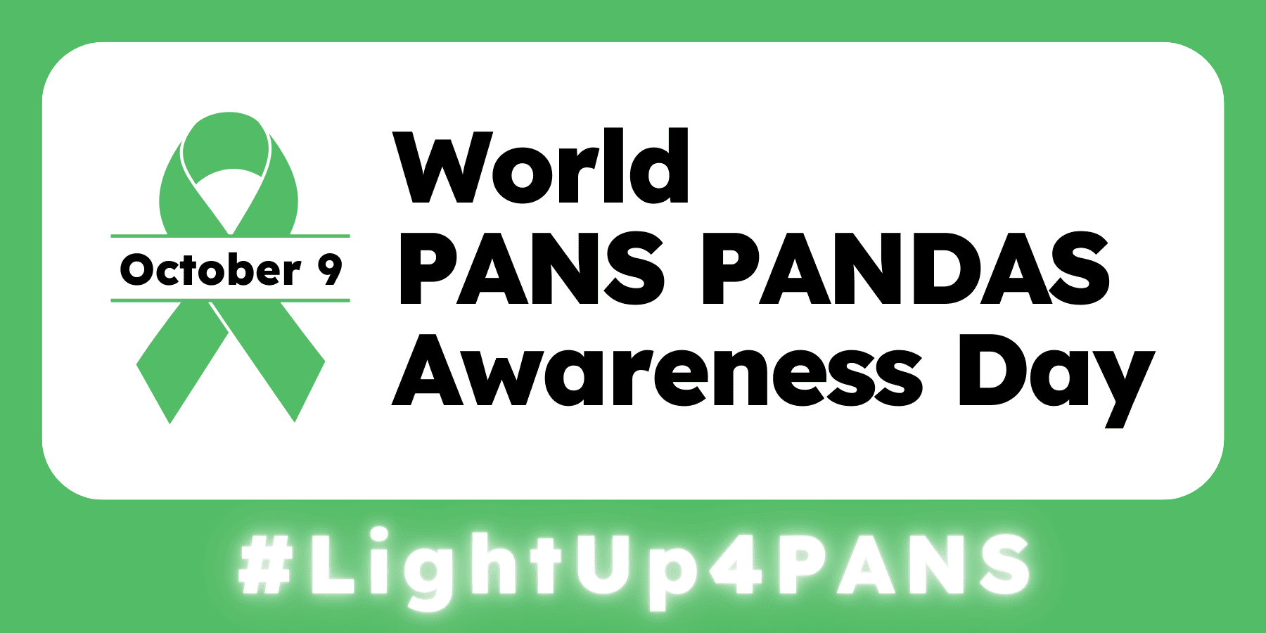 Illumination - World PANS PANDAS Awareness Day - Green