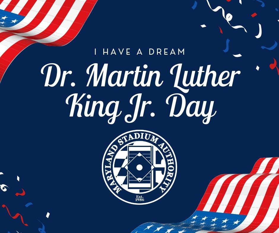 Graphic with USA flags and white text that reads I have a dream Dr. Martin Luther King Jr, Day with MSA logo