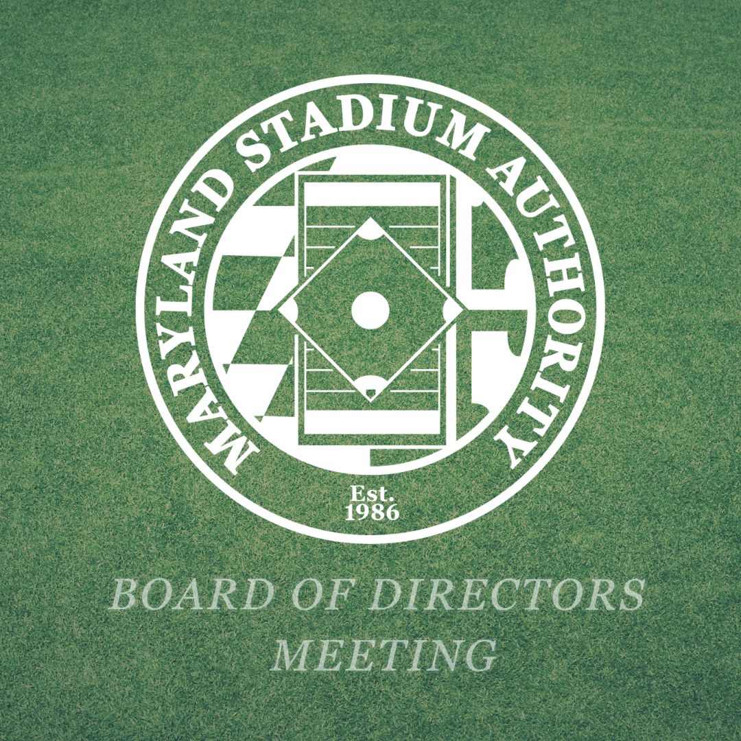 Maryland Stadium Authority logo Monthly Board of Directors Meeting in white letters on green turf field