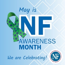 Neurofibromatosis ​Awareness Month