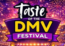 “Taste of the DMV Festival” in bold lettering over a colorful background of fireworks and city lights.