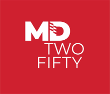 Red square background featuring the text "MD TWO FIFTY" in bold white letters, with stylized lines inside the letter "D".